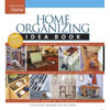 Book Cover: Home Organizing Idea Book
