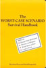 Book: The Worst-Case Scenario Survival Handbook