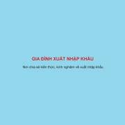 giadinhxuatnhapkhau
