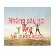 nhungcaunoihay