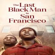 The Last Black Man 123Movies